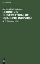 Leibnitz's Dissertation de principio individui