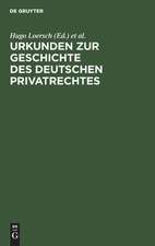 Urkunden zur Geschichte des deutschen Privatrechtes. F. d. Gebrauch bei Vorlesungen u. Übungen hrsg. v. Hugo Loersch u. Richard Schröder. v. Richard Schröder u. Leopold Perels