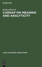 Carnap on meaning and analyticity