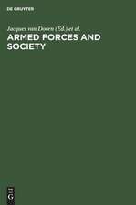 Armed forces and society: Sociological essays