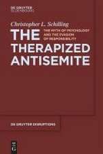 Schilling, C: Therapized Antisemite