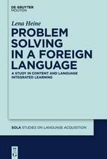 Problem Solving in a Foreign Language