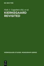 Kierkegaard Revisited: Proceedings from the Conference 