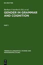 Gender in Grammar and Cognition: I: Approaches to Gender. II: Manifestations of Gender