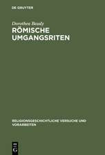 Römische Umgangsriten: Eine ethologische Untersuchung der Funktion von Wiederholung für religiöses Verhalten