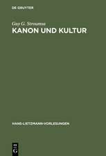 Kanon und Kultur: Zwei Studien zur Hermeneutik des antiken Christentums