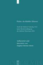 Pirke de-Rabbi Elieser: Nach der Edition Venedig 1544 unter Berücksichtigung der Edition Warschau 1852