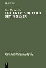 Like Grapes of Gold Set in Silver: An Interpretation of Proverbial Clusters in Proverbs 10:1-22:16