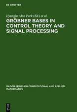 Gröbner Bases in Control Theory and Signal Processing