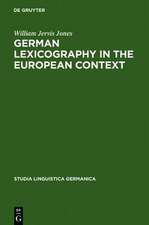 German Lexicography in the European Context: A descriptive bibliography of printed dictionaries and word lists containing German language (1600-1700)