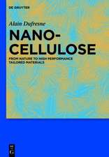 Nanocellulose: From Nature to High Performance Tailored Materials