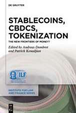 Stablecoins, CBDCs, Tokenization