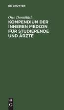 Kompendium der inneren Medizin für Studierende und Ärzte