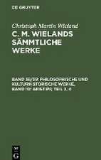 Philosophische und kulturhistorische Werke, Band 10: Aristipp, Teil 3, 4