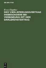 Der Vierlieferungsvertrag insbesondere bei Verbindung mit dem Darlehensvertrag