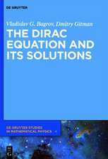 The Dirac Equation and its Solutions