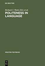 Politeness in Language: Studies in its History, Theory and Practice