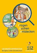 fragen - suchen - entdecken. Ausgabe für Bayern. Lehrerband 1./2. Schuljahr