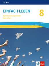 Einfach Leben 8. Ausgabe Bayern Mittelschule