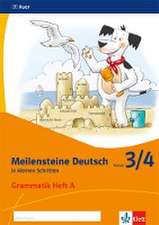 Meilensteine. Deutsch Grammatik Heft A Klasse 3/4 Ausgabe ab 2017