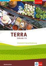 TERRA Erdkunde 7/8. Differenzierende Ausgabe Niedersachsen, Bremen, Schleswig-Holstein