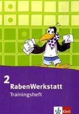 Rabenwerkstatt. Trainingsheft 2. Schuljahr