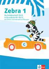 Zebra 1. Buchstabenheft PLUS in Grundschrift mit Videos und interaktiven Übungen Klasse 1