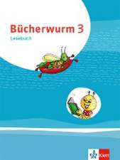 Bücherwurm Lesebuch 3. Schülerbuch mit Überhangfolie