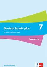 Deutsch kombi plus 7. Differenzierende Ausgabe Nordrhein-Westfalen und Hamburg