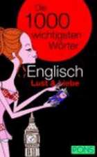 PONS Englisch Lust & Liebe. Die 1000 wichtigsten Wörter