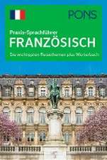 PONS Praxis-Sprachführer Französisch