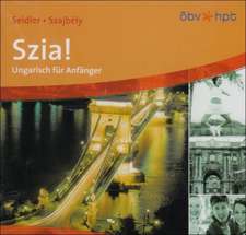 Szia! Neu. 2 Audio-CDs zum Schülerbuch