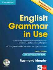 English Grammar in Use - Fourth Edition. Klett Edition