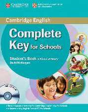 Complete Key for Schools. Student's Book without answers with CD-ROM