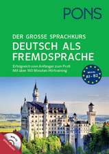 PONS Der große Sprachkurs Deutsch als Fremdsprache