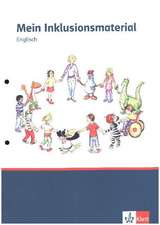 Mein Inklusionsmaterial Englisch. Kopiervorlagen-Inklusion 1.-4. Schuljahr