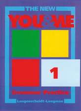 The New YOU & ME. Sprachlehrwerk für HS und AHS (Unterstufe) in Österreich / The New YOU & ME - Grammar Practice - Grammar Practice 1