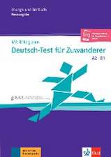 Mit Erfolg zum Deutsch-Test für Zuwanderer A2-B1 (DTZ)