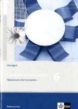 Lambacher Schweizer. 6. Schuljahr. Lösungen. Niedersachsen