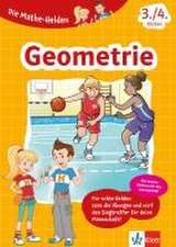 Klett Die Mathe-Helden: Geometrie 3./4. Klasse