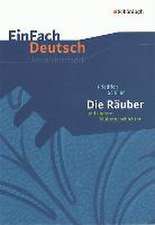 Die Räuber und andere Räubergeschichten. EinFach Deutsch Unterrichtsmodelle