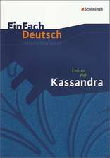 Kassandra. EinFach Deutsch Unterrichtsmodelle