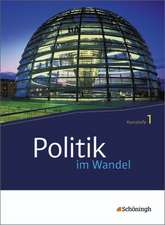 Politik im Wandel. Kursstufe 1. Neubearbeitung