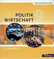 Floren Politik Wirtschaft 9. Arbeitsbuch