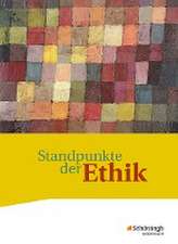 Standpunkte der Ethik. Schulbuch