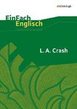 L.A. Crash: Filmanalyse. EinFach Englisch Unterrichtsmodelle