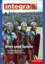 Diercke Integra. Brot und Spiele