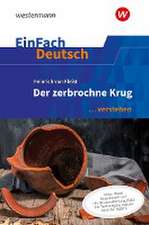 Der zerbrochne Krug (inkl. Variant). EinFach Deutsch ... verstehen