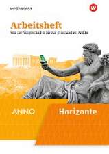 Horizonte / ANNO 1. Arbeitsheft