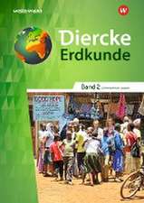 Diercke Erdkunde 2. Schulbuch. Differenzierende Ausgabe. Nordrhein-Westfalen